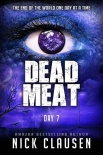 Читать книгу Dead Meat | Day 7